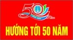 Hướng tới 50 năm truyền thống Nhà trường